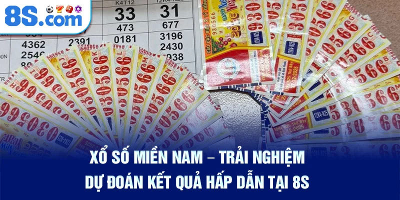 xo-so-mien-nam-–-trai-nghiem-du-doan-ket-qua-hap-dan-tai-8s